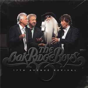 Download The Oak Ridge Boys - 17th Avenue Revival