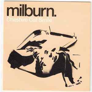 Download Milburn - Cheshire Cat Smile