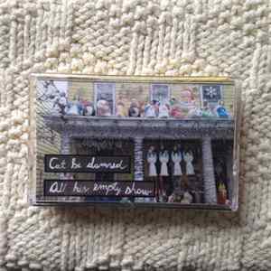 Download Cat Be Damned - All His Empty Show