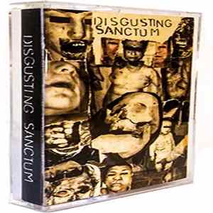 Download Disgusting Sanctum - Disgusting Sanctum