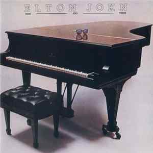 Download Elton John - Here And There