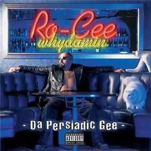 Download Ro-Cee - Da Persiadic Gee