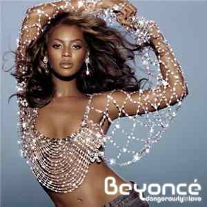 Download Beyoncé - Dangerously In Love