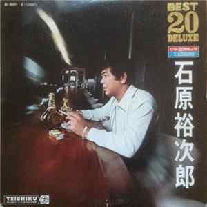 Download Yujiro Ishihara - ベスト20デラックス