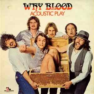 Download Why Blood - Acoustic Play
