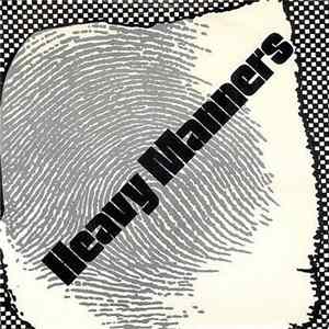 Download Heavy Manners - Flamin' First / Old Man Bates Is Dead