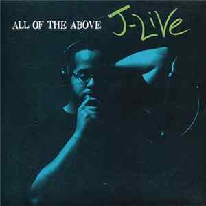 Download J-Live - All Of The Above