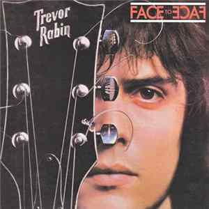 Download Trevor Rabin - Face To Face