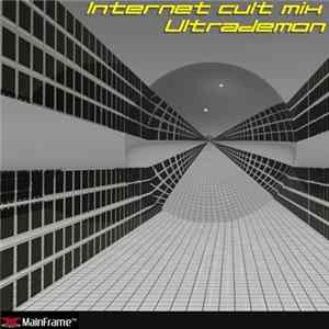 Download Ultrademon - Internet Cult Mix