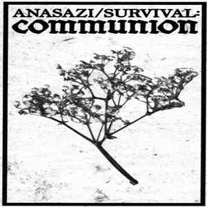 Download Anasazi / Survival - Communion