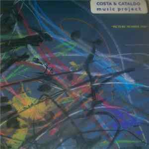 Download Costa & Cataldo Music Project Featuring Salvatore Bonafede - "Picture Number One"