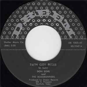 Download Don Sohl And The Roadrunners - Twin City Blues / Knock Out