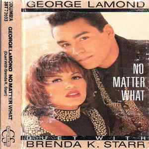 Download George LaMond Duet With Brenda K. Starr - No Matter What