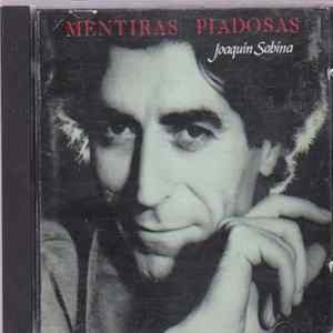 Download Joaquín Sabina - Mentiras Piadosas