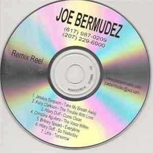 Download Joe Bermudez - Remix Reel