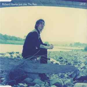 Download Richard Hawley - Just Like The Rain