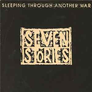 Download Seven Stories - Sleeping Through Another War