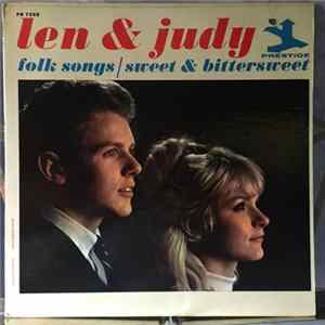 Download Len & Judy - Folk Songs/Sweet & Bittersweet