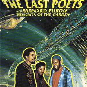 Download The Last Poets With Bernard Purdie - Delights Of The Garden