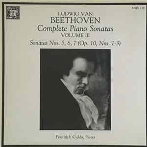 Download Ludwig van Beethoven, Friedrich Gulda - Ludwig Van Beethoven: Complete Piano Sonatas Volume III