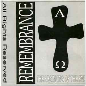 Download Remembrance - The Beginning Of The End
