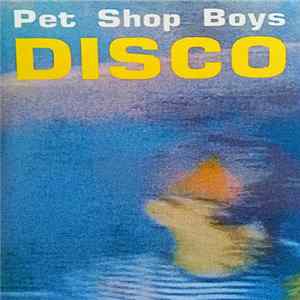 Download Pet Shop Boys - Disco