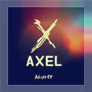 Download A X E L - Adrift