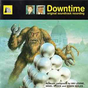 Download Ian Levine, Nigel Stock and Erwin Keiles - Downtime - Original Soundtrack Recording