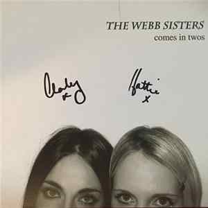 Download The Webb Sisters - Comes In Twos