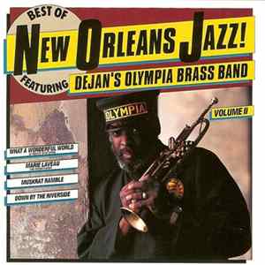 Download Dejan's Olympia Brass Band - Best Of New Orlean's Jazz Vol. II