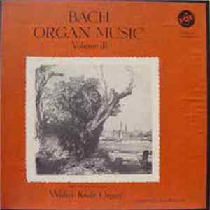 Download Bach - Walter Kraft - Organ Music (Volume III)