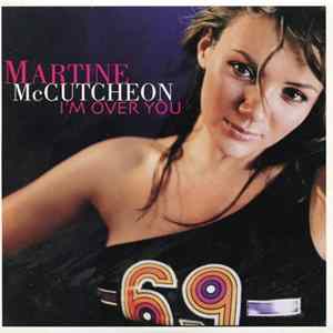 Download Martine McCutcheon - I'm Over You