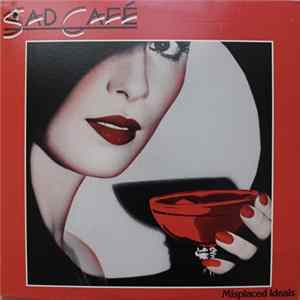Download Sad Café - Misplaced Ideals