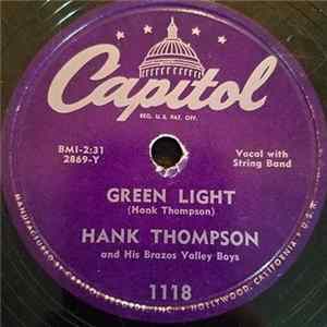 Download Hank Thompson And His Brazos Valley Boys - Green Light / Mary Had A Little Lamb