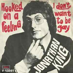 Download Jonathan King - Hooked On A Feeling