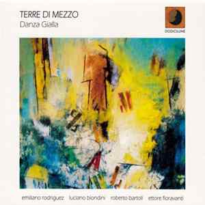 Download Terre Di Mezzo - Danza Gialla