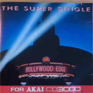 Download The Hollywood Edge - The "Super Single" For AKAI CD3000
