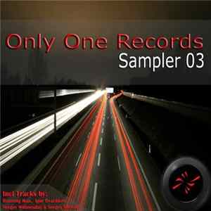Download Various - Only One Records Sampler 03