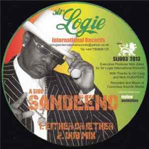 Download Sandeeno - Either Or Iether / Champion Sound
