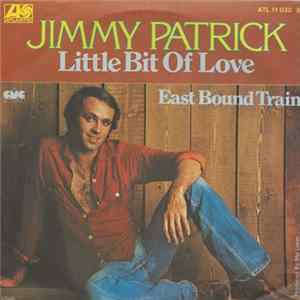 Download Jimmy Patrick - Little Bit Of Love