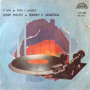 Download Josef Melen • Kroky F. Janečka - V Létě • Dům S Pavlačí