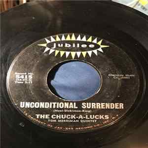 Download The Chuck-A-Lucks, Tom Merriman Quintet - Tarzan's Date / Unconditional Surrender
