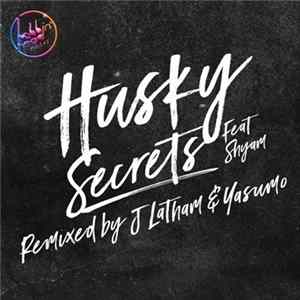 Download Husky Feat Shyam - Secrets
