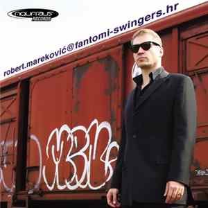 Download Fantomi + Swingers + Robert - robert.mareković@fantomi-swingers.hr