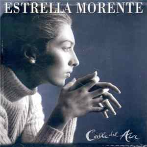 Download Estrella Morente - Calle Del Aire