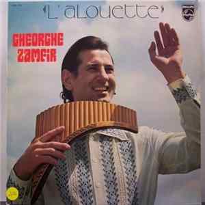 Download Gheorghe Zamfir - L' Alouette