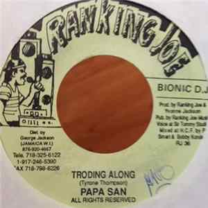 Download Papa San - Troding Along