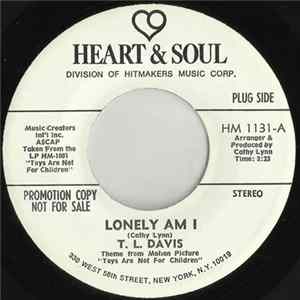 Download T. L. Davis - Lonely Am I / Lonely Am I
