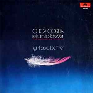 Download Chick Corea, Return To Forever - Light As A Feather