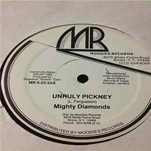 Download The Mighty Diamonds - Unruly Pickney
